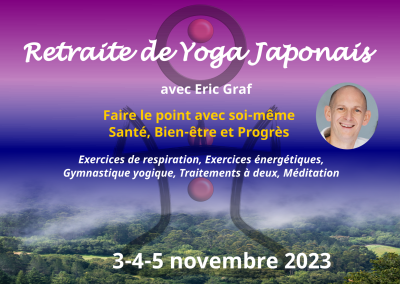 Retraite Yoga Japonais et Méditation, Rüti bei Riggisberg, 3-5 Novembre